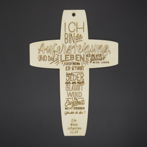 Kreuz "Johannes 11,25" Birkensperrholz